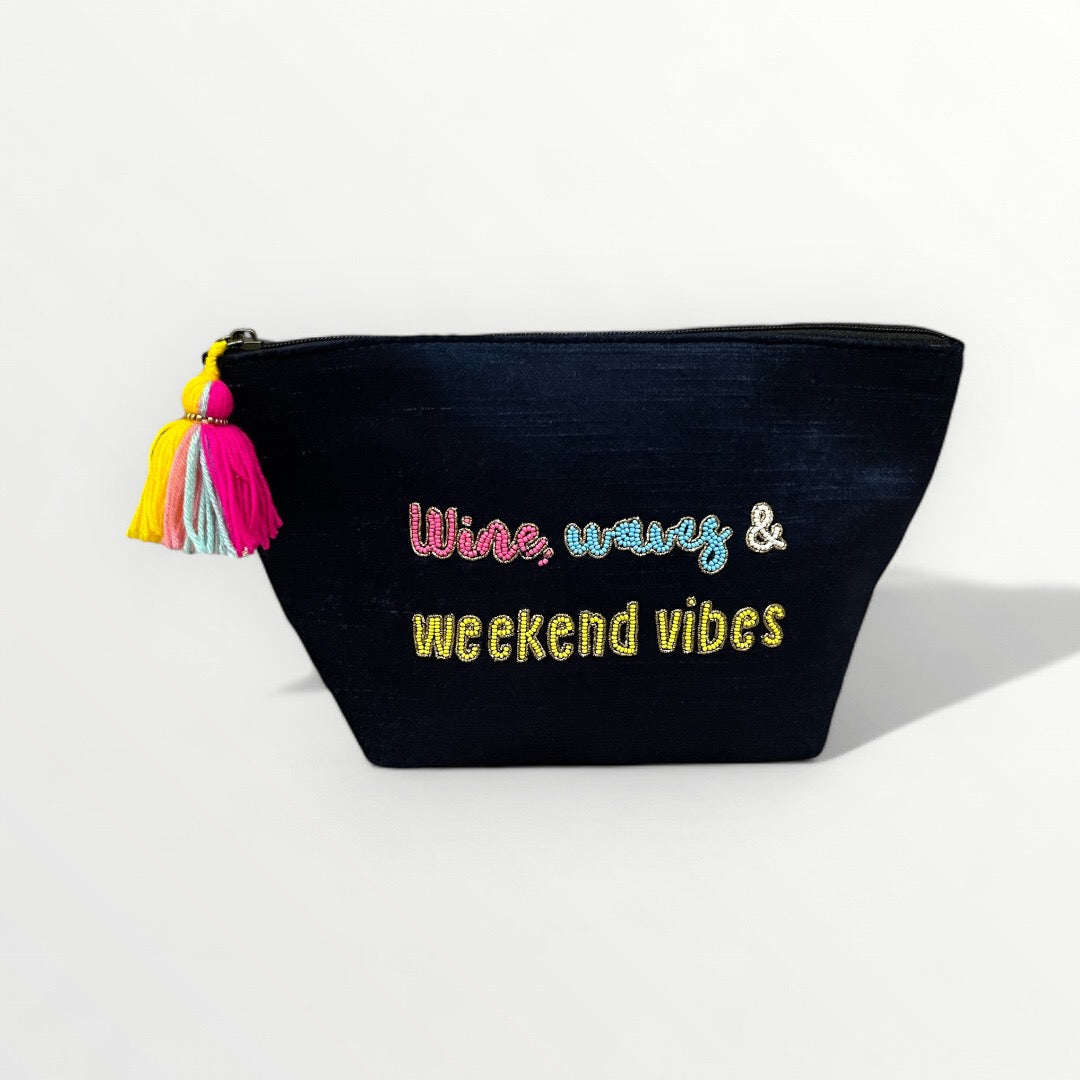 Weekend Vibes Pouch