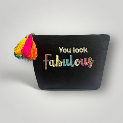 You Look fabulous Makeup Pouch